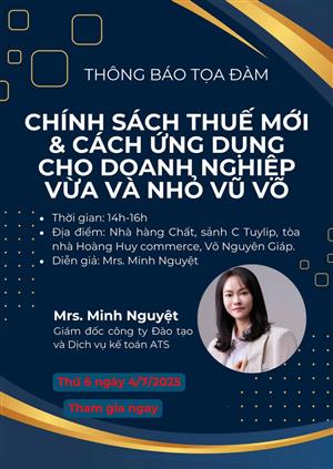Bản tin hoạt động: Tọa đàm “Chính sách thuế mới & cách ứng dụng cho doanh nghiệp vừa và nhỏ Vũ - Võ”