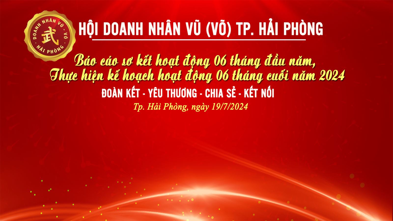 Chương trình  Sơ kết 06 tháng năm 2024 của Hội Doanh nhân Vũ (Võ) TP. Hải Phòng sắp diễn ra hứa hẹn sự khác biệt 