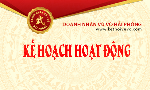 Kế hoạch hoạt động của Hội DNVVHP năm 2024